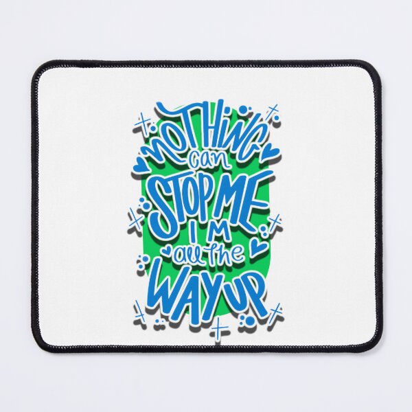 Item preview, nothing can stop me. designed and sold by INKNIK.