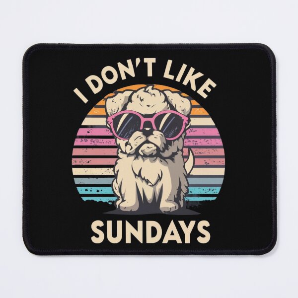 Item preview, I don't like sundays designed and sold by TrendyPalette.