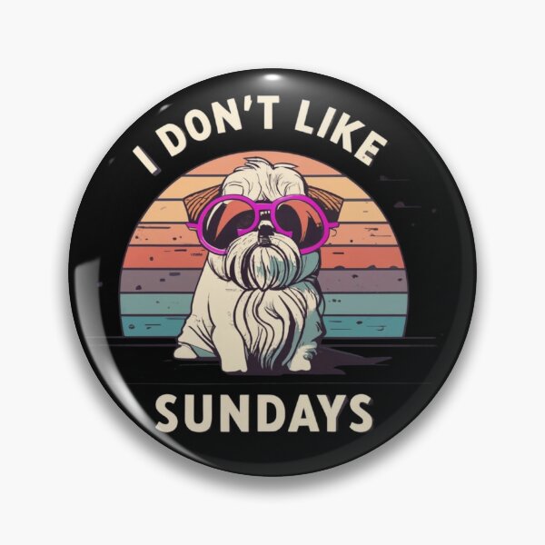Artikelvorschau, I don't like sundays entworfen und verkauft von TrendyPalette.