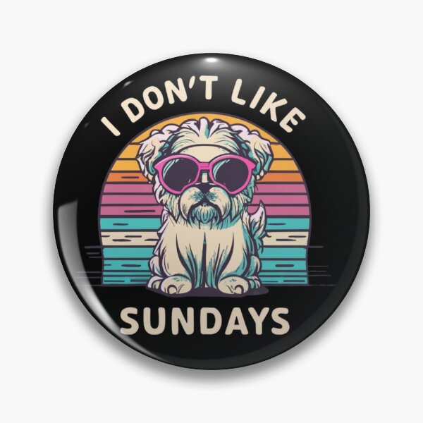 Artikelvorschau, I don't like sundays entworfen und verkauft von TrendyPalette.