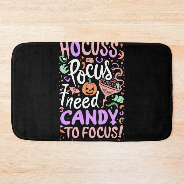Artikelvorschau, Hocus Pocus I Need Candy To Foccus entworfen und verkauft von TrendyPalette.