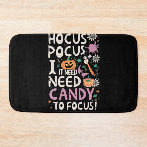 Artikelvorschau, Hocus Pocus I Need Candy To Foccus entworfen und verkauft von TrendyPalette.