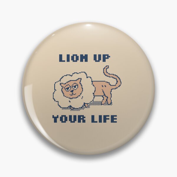 Item preview, Lion Up Your Life designed and sold by pxlboy.