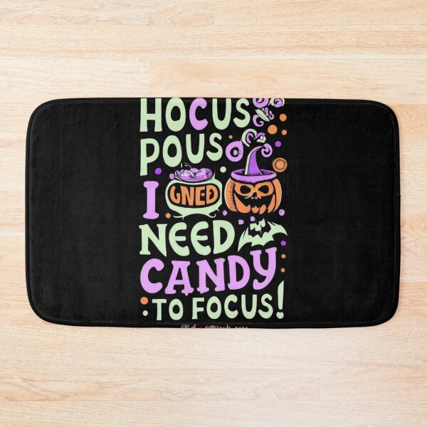 Artikelvorschau, Hocus Pocus I Need Candy To Foccus entworfen und verkauft von TrendyPalette.