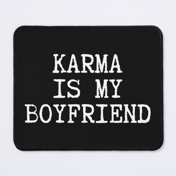 Item preview, Karma is my boyfriend designed and sold by Yayatachdiyat0.