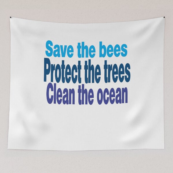 Item preview, save the bees protect the trees clean the ocean designed and sold by stylechoc.