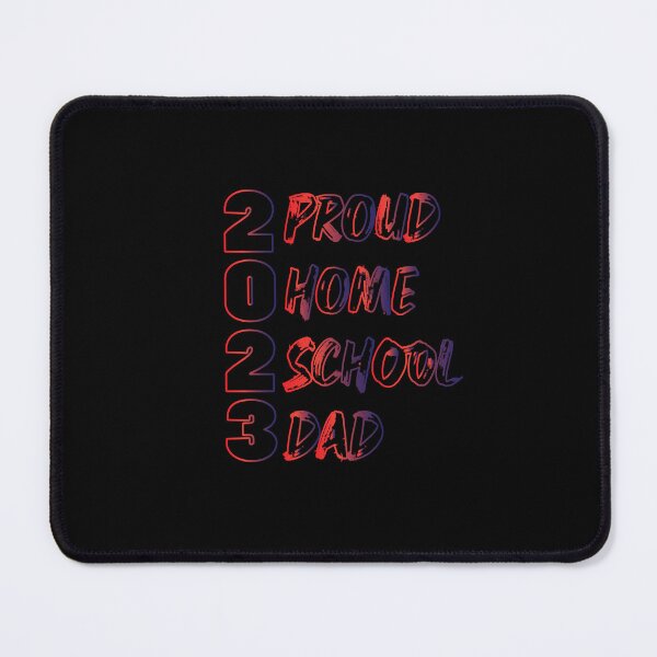 Item preview, Proud Home School Dad 2023 designed and sold by store-12.