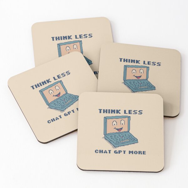 Item preview, Think Less Chat GPT More designed and sold by pxlboy.