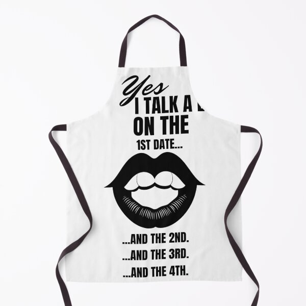 Item preview, Yes i talk a lot on the 1st date... by Jonathan P. designed and sold by JonathanP514.