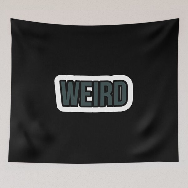 Item preview, Weird designed and sold by Laura-stbr.