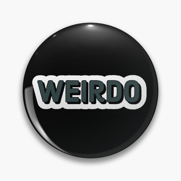 Item preview, Weirdo designed and sold by Laura-stbr.