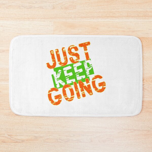 Item preview, just keep going designed and sold by AZZDINE kholti.