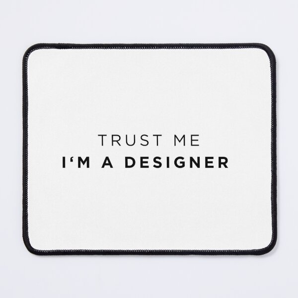 Item preview, Trust me Im a Designer designed and sold by MyThemesDesign.