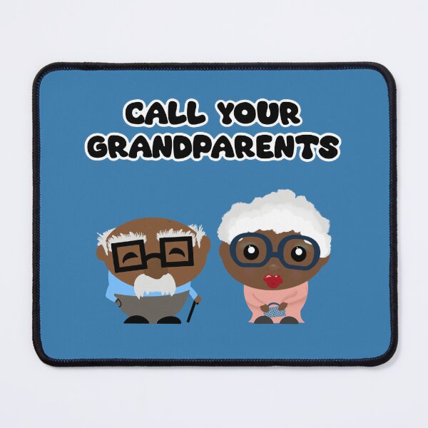 Item preview, Call Your Grandparents (darker skin version) designed and sold by WatershipBound.