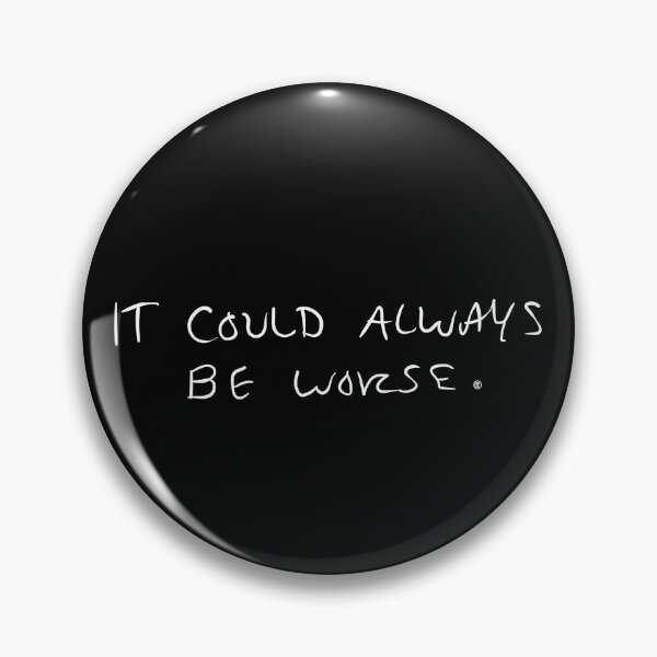 Item preview, it could always be worse | Quotees designed and sold by agnumasalis.