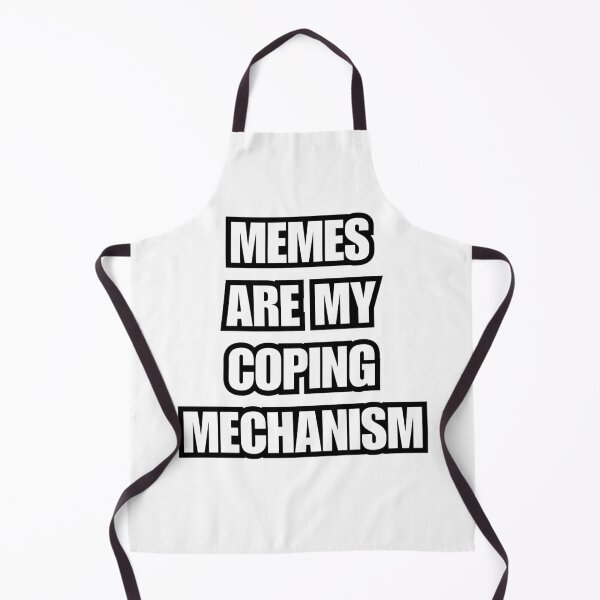 Artikelvorschau, MEME SIND MEIN BEWÄLTIGUNGSMECHANISMUS. Design entworfen und verkauft von CarefulCreation.
