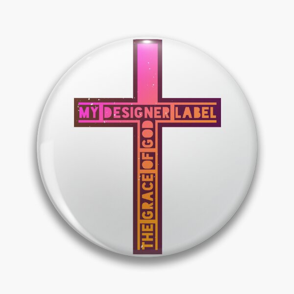 Item preview, Christian Design: My designer label the Grace of God designed and sold by Angela Cini.