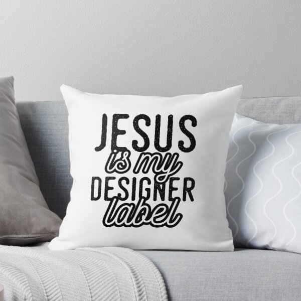Item preview, Jesus is my Designer Label Christian Design designed and sold by Angela Cini.