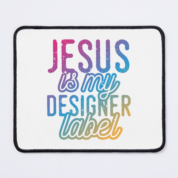 Item preview, Jesus is my Designer Colorful Label Christian Design designed and sold by Angela Cini.