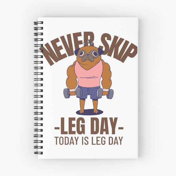 Item preview, Never Skip Legday designed and sold by ArtFlow1.