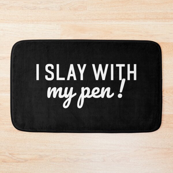 Item preview, Writer's motivation I slay with my pen designed and sold by shmodev.