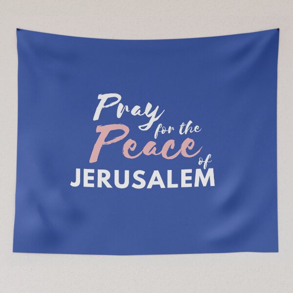 Item preview, Pray for the Peace of Jerusalem | Psalm 122:6 | Blue, White, and Peach designed and sold by WordsToArt.