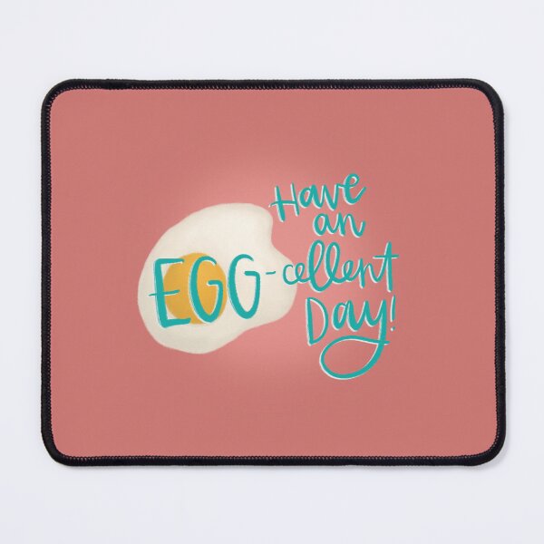 Item preview, Have An Egg-Cellent Day designed and sold by Natalie Duncan.