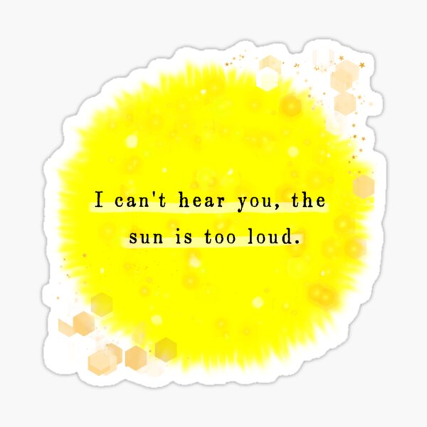 Item preview, The Sun Is Too Loud designed and sold by AutisticAutismTeacher.