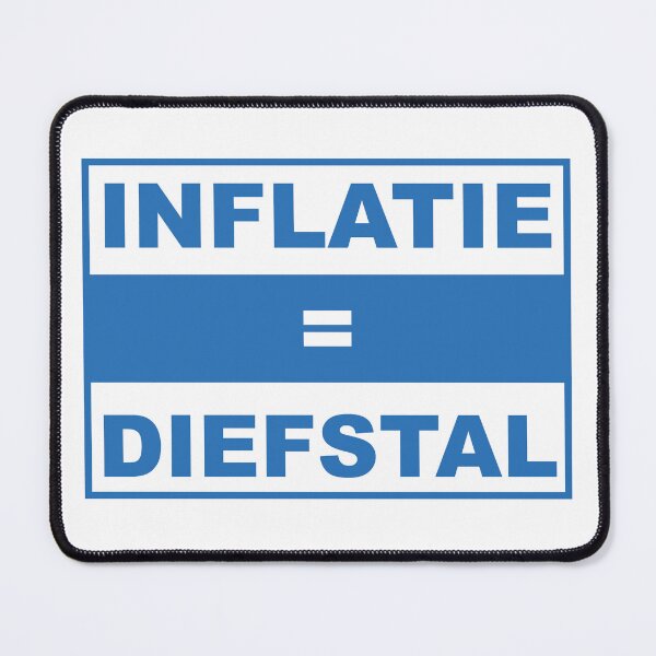 Item preview, Inflatie = Diefstal designed and sold by Libertaire Partij.