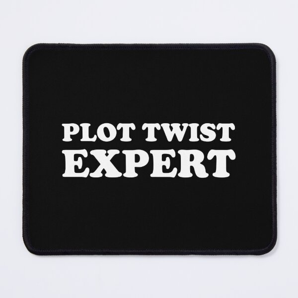 Item preview, Plot twist expert writer's motivation designed and sold by shmodev.