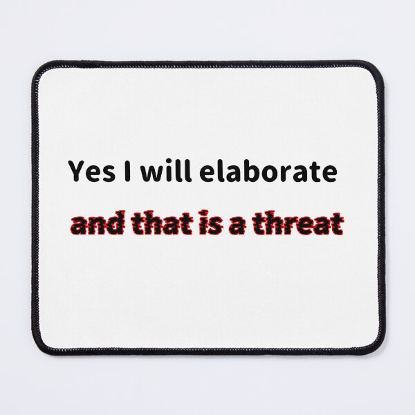 Item preview, Yes I will elaborate  designed and sold by AutisticAutismTeacher.