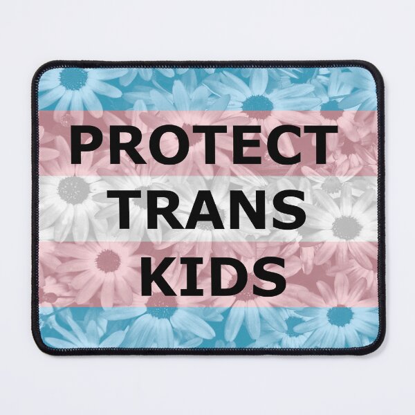 Item preview, Protect Trans Kids (flowers) designed and sold by Phantasm-NW.
