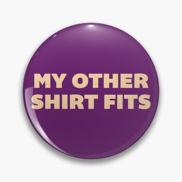 Item preview, MY OTHER SHIRT | CHUNKYTEES designed and sold by chunky-tees.