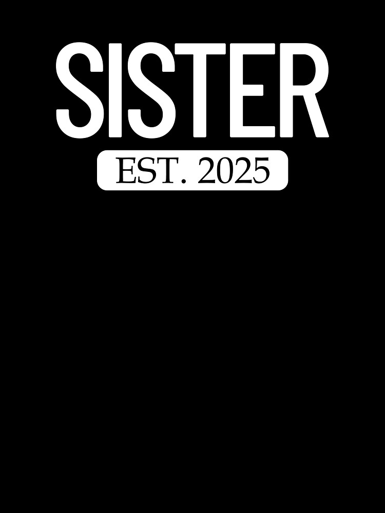 Thumbnail 3 von 3, Tuch, Sister Est. 2025 New Sister 2025 Girls Sister Gear designt und verkauft von DynamicDesign.