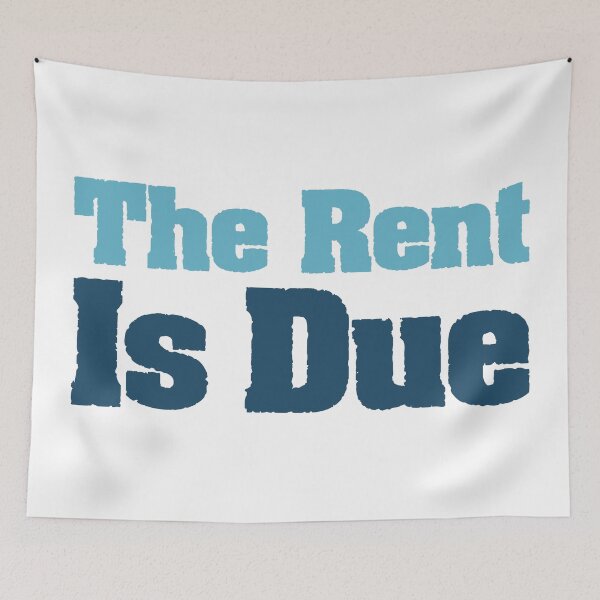 Item preview, Funny Landlords Design The Rent Is Due designed and sold by Stick-Artistry.