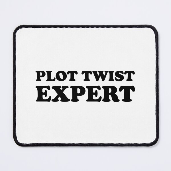 Item preview, Plot twist expert writer's motivation designed and sold by shmodev.