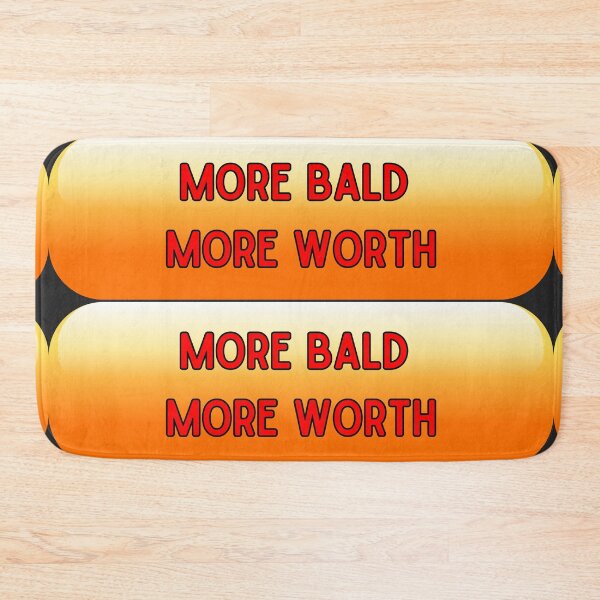 Item preview, More Bald More Worth 03 designed and sold by thomber.