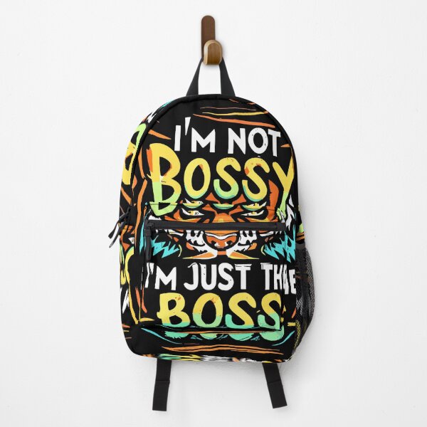 Item preview, I Am Not Bossy I Am Just The Boss designed and sold by ZingZone.