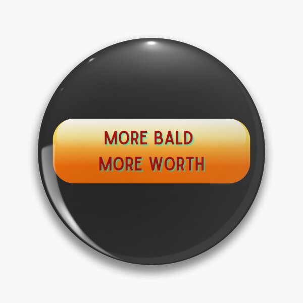 Item preview, More Bald More Worth 04 designed and sold by thomber.
