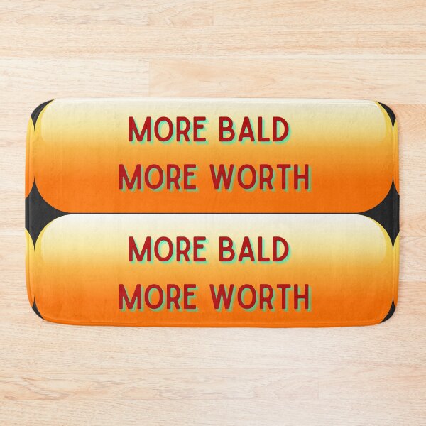 Item preview, More Bald More Worth 04 designed and sold by thomber.