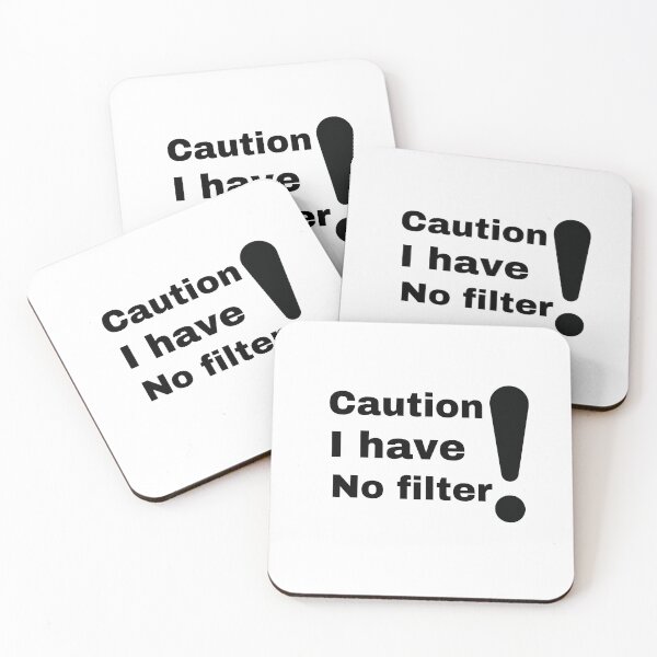 Item preview, Copy of Caution I Have No Filter Shirt,  designed and sold by mer-ONE.