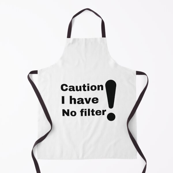 Item preview, Copy of Caution I Have No Filter Shirt, designed and sold by mer-ONE.