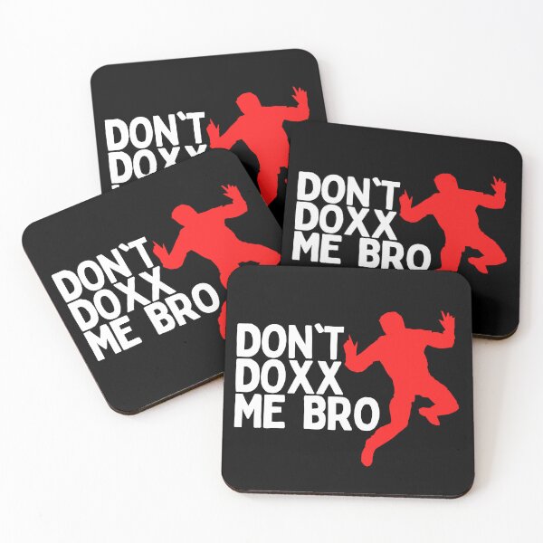 Item preview, Dont Doxx Me Bro! designed and sold by Heterodoxster.