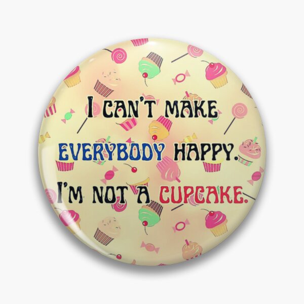 Item preview, Meme I Am Not a Cupcake designed and sold by gleefulme.