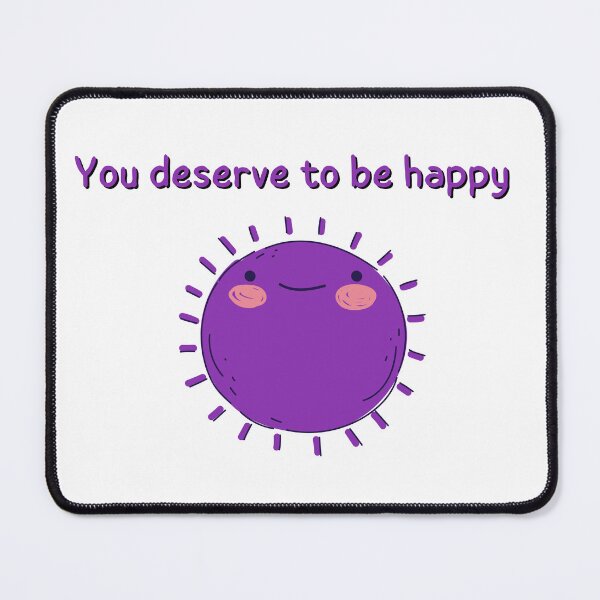 Item preview, You deserve to be happy lila sun designed and sold by PassionFruchti.