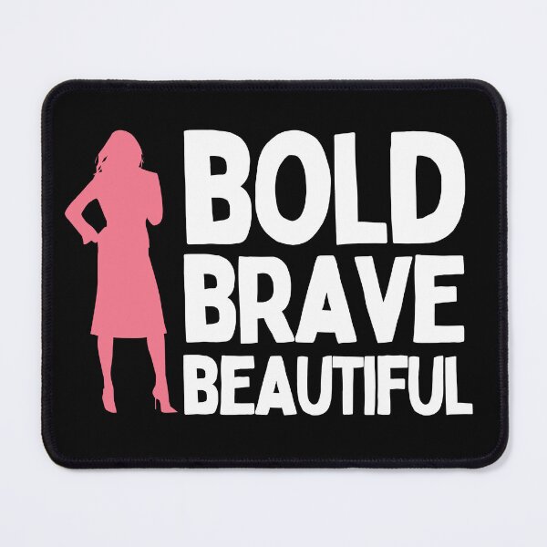 Item preview, Bold Brave Beautiful designed and sold by Heterodoxster.
