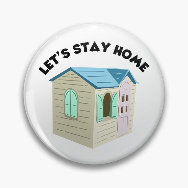 Item preview, Let’s Stay Home Play House designed and sold by Sketchy Lexy.