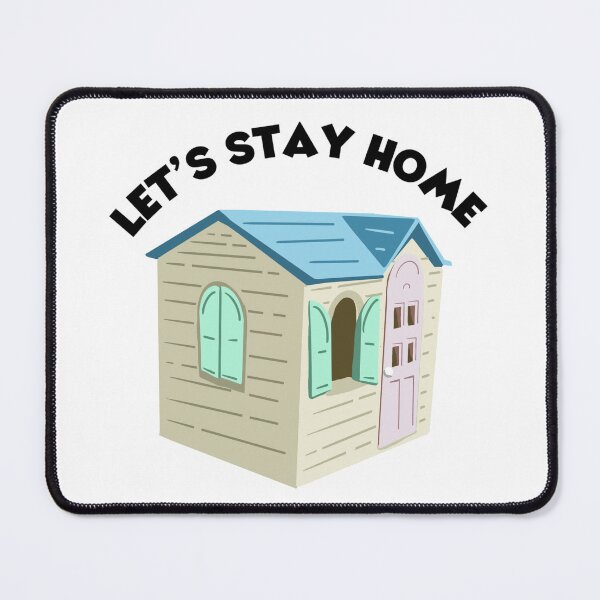 Item preview, Let’s Stay Home Play House designed and sold by Sketchy Lexy.