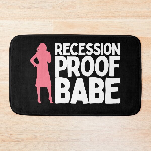 Item preview, Recession Proof Babe designed and sold by Heterodoxster.
