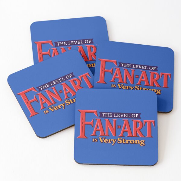 Item preview, The Level of Fan Art Is Very Strong designed and sold by visualcraftsman.
